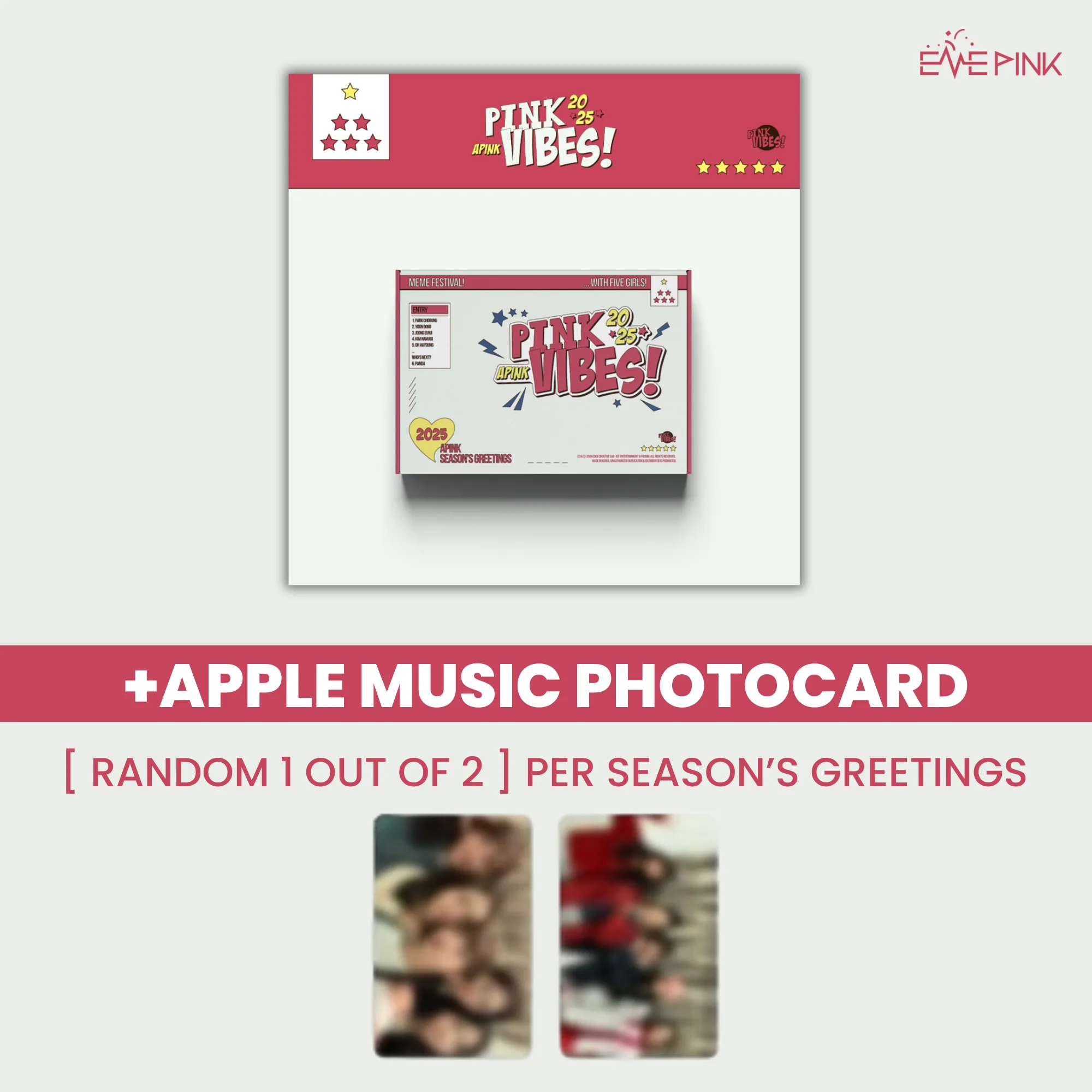 APINK (에이핑크) - 2025 SEASON'S GREETINGS [Pink Vibes] ( EXCLUSIVE PHOTOCARD)